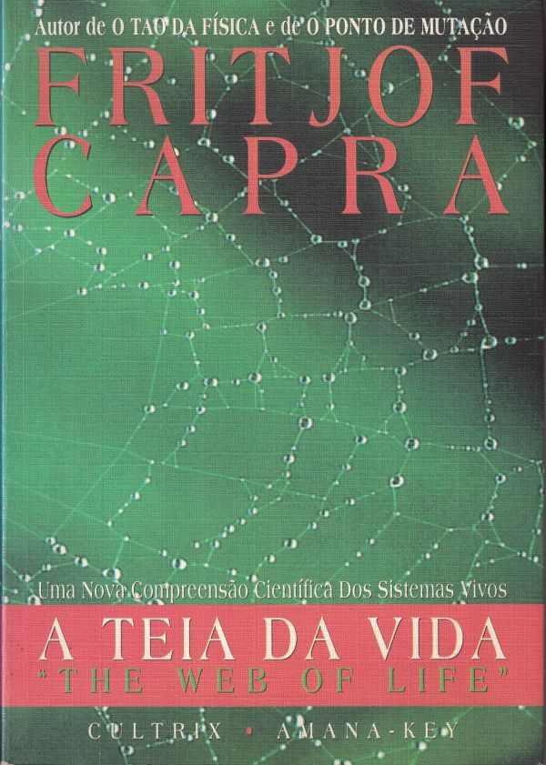 Teia da Vida, A